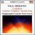 Paul Moravec: Cool Fire; Chamber Symphony; Autumn Song von Various Artists
