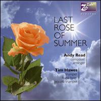 Last Rose of Summer von Tim Hawes