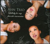 Lullaby for My Favorite Insomniac [Bonus Disc] von Ahn Trio