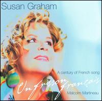 Un frisson français: A Century of French Song von Susan Graham