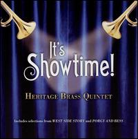 It's Showtime! von Heritage Brass Quintet