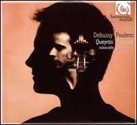 Debussy, Poulenc: Works for Cello & Piano von Jean-Guihen Queyras