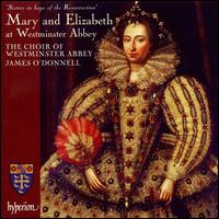 Mary and Elizabeth at Westminster Abbey von Choir of Westminster Abbey 