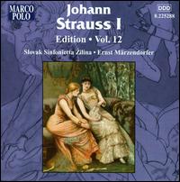 Johann Strauss I Edition, Vol. 12 von Ernst Marzendorfer