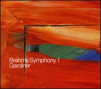 Brahms: Symphony No. 1 von John Eliot Gardiner