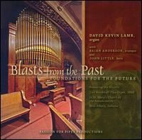 Blasts from the Past von David Kevin Lamb