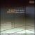 Elgar: Piano Quintet; Walton: Piano Quartet von Chamber Music Society of Lincoln Center
