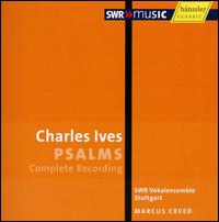 Charles Ives: Psalms (Complete Recording) von Marcus Creed