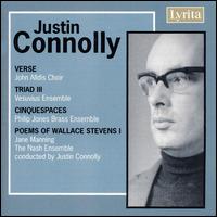 Justin Connolly: Verse; Triad III; Cinquespaces; Poems of Wallace Stevens I von Various Artists