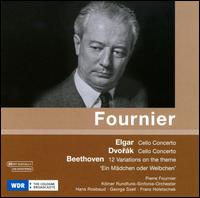 Elgar: Cello Concerto; Dvorák: Cello Concerto; Beethoven: 12 Variations on the theme 'Ein Mädchen oder Weibchen' von Pierre Fournier