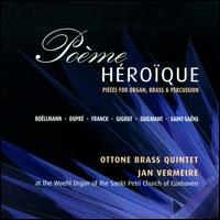 Poème Héroïque von Ottone Brass Quintet