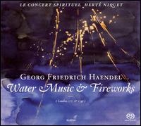 Georg Friedrich Haendel: Water Music & Fireworks [Hybrid SACD] von Hervé Niquet