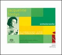 Jacqueline Fontyn: Orchesterwerke [Hybrid SACD] von David Porcelijn