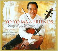 Yo-Yo Ma & Friends: Songs of Joy & Peace [CD/DVD] von Yo-Yo Ma