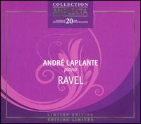 Ravel [Limited Edition] von André Laplante