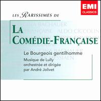 Jean-Baptiste Lully: Le Bourgeois gentilhomme von André Jolivet