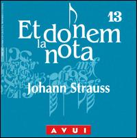 Et donem la nota, Vol. 13: Johann Strauss von Eduard Strauss