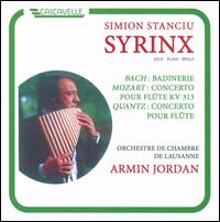 Syrinx joue Bach, Mozart, Quantz von Simion "Syrinx" Stanciu