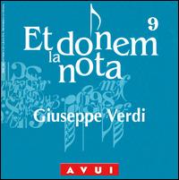 Et donem la nota, Vol. 9: Giuseppe Verdi von Various Artists
