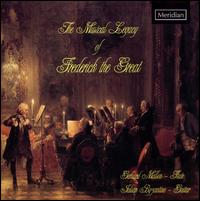 The Musical Legacy of Frederick the Great von Various Artists