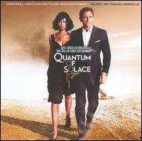 Quantum of Solace [Original Motion Picture Soundtrack] von David Arnold
