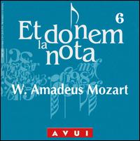 Et donem la nota, Vol. 6: Wolfgang Amadeus Mozart von Various Artists
