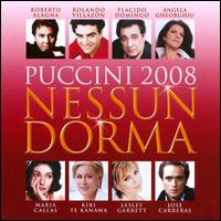 Puccini 2008: Nessun Dorma von Various Artists
