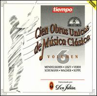 Cien Obras Unicas de Música Clásica, Vol. 6 von Various Artists