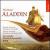 Nielsen: Aladdin, Op. 34 von Gennady Rozhdestvensky
