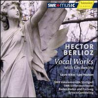 Berlioz: Vocal Works with Orchestra von Various Artists