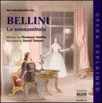 An Introduction to Bellini's La sonnambula von David Timson