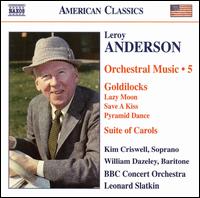 Leroy Anderson: Orchestral Music, Vol. 5 von Leonard Slatkin