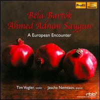 A European Encounter: Béla Bartók & Ahmed Adnan Saygun von Tim Vogler
