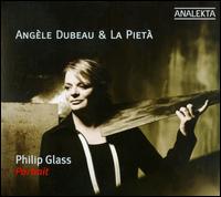 Philip Glass: Portrait von Angèle Dubeau