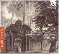 Duruflé: Requiem, Op. 9 [Hybrid SACD] von Bill Ives