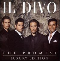 The Promise [Luxury Edition] [CD + DVD] von Il Divo