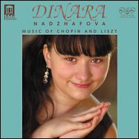 Music of Chopin and Liszt von Dinara Nadzhafova