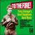 To the Fore! Percy Grainger's Great Symphonic Band Music von Michigan State University Band