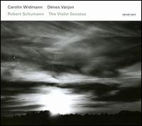 Schumann: The Violin Sonatas von Carolin Widmann