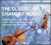 The Classic 100: Chamber Music [Box Set] von Various Artists