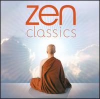 Zen Classics von Various Artists