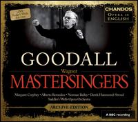 Richard Wagner: The Mastersingers of Nuremberg [Archive Edition] von Reginald Goodall