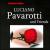 Luciano Pavarotti and Friends von Various Artists