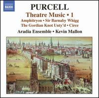Purcell: Theatre Music, Vol. 1 von Kevin Mallon