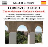 Lorenzo Palomo: Cantos del alma; Sinfonía a Granada von Jean-Jacques Kantorow