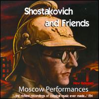 Shostakovich and Friends von Various Artists