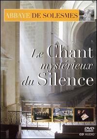 Le Chant Mysterieux du Silence von Abbaye de Solesmes