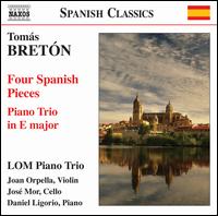 Thomás Bretón: Four Spanish Pieces; Piano Trio von LOM Piano Trio