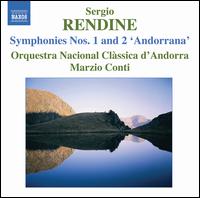 Sergio Rendine: Symphonies Nos. 1 & 2 'Andorrana' von Marzio Conti