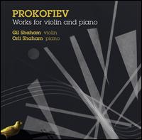 Prokofiev: Works for Violin and Piano von Gil Shaham